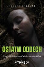 Ostatni oddech. Tom 4