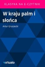 Okładka - W kraju palm i słońca - Artur Gruszecki