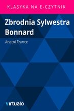 Okładka - Zbrodnia Sylwestra Bonnard - Anatol France