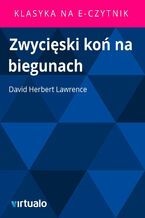 Okładka - Zwycięski koń na biegunach - David Herbert Lawrence