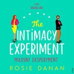 The Intimacy Experiment. Miosny eksperyment