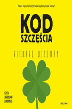 Okładka - Kod szczęścia - Richard Wiseman