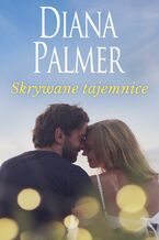 Okładka - Skrywane tajemnice - Diana Palmer