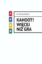 Kahoot! Więcej niż gra