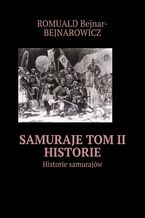 Okładka - Samuraje. Tom 2. Historie - Romuald Bejnar-Bejnarowicz