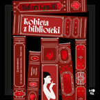 Okładka - Kobieta z biblioteki - Sulari Gentill