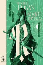 Hierarchia magii (#3). Rozbite imperium