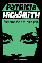 Okładka - Siedemnaście miłych pań - Patricia Highsmith