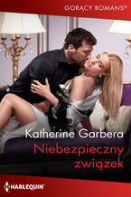 Okładka - Niebezpieczny związek - Katherine Garbera