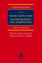 Okładka - Wzory umów i pism. Tom 10. MUSTERVERTRÄGE UND -SCHRIFTSÄTZE. Wydanie polsko-niemieckie. Wzory umów i pism - Harald Marschner