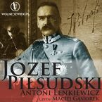 Józef Piłsudski (1867-1935)