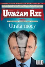 "Uważam Rze. Inaczej pisane" nr 162012