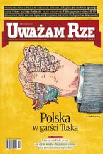 "Uważam Rze. Inaczej pisane" nr 37