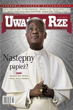 "Uważam Rze. Inaczej pisane" nr 7/2013