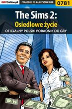 Okładka - The Sims 2: Osiedlowe życie -   poradnik - poradnik do gry - Jacek "Stranger" Hałas