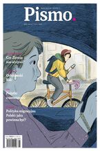 Okładka - Pismo. Magazyn Opinii 05/2022 - Tomasz Ulanowski, Radek Rak, Paweł Marczewski