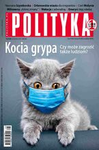 Okładka - Polityka nr 28/2023 - Opracowanie zbiorowe