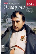 Pomocnik Historyczny: Wyprawa Napoleona na Moskw