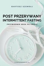 Okadka ksiki Post przerywany Intermittent fasting