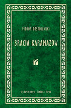 Okładka - Bracia Karamazow - Fiodor Dostojewski