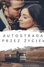 Autostrada przez życie