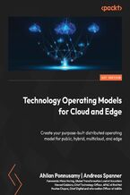 Technology Operating Models for Cloud and Edge. Create your purpose-built distributed operating model for public, hybrid, multicloud, and edge