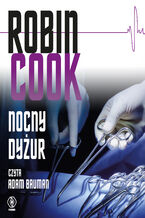 Okładka - Nocny dyżur - Robin Cook