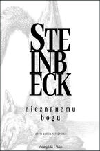 Okładka - Nieznanemu bogu - John Steinbeck