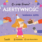 Okładka - Asertywność. Co zrobi Frania? Tom 4 - Barbara Supeł