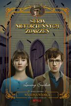 Okładka - Wredna wioska. Seria niefortunnych zdarzeń - Lemony Snicket