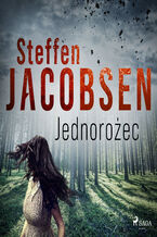 Okładka - Jednorożec - Steffen Jacobsen