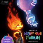 Disney Pixar. Między nami żywiołami