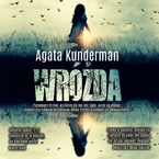Okładka - Wróżda - Agata Kunderman