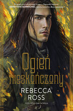 Okładka - Ogień niekończony - Rebecca Ross