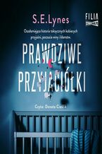 Okładka - Prawdziwe przyjaciółki - S.E. Lynes