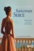 Okładka - Królewskie Serce - Charlotte Mils