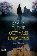 Okładka - Oczy małej dziewczynki - Kamila Cudnik