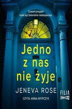 Okładka - Jedno z nas nie żyje - Jeneva Rose