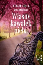 Okładka - Własny kawałek nieba - Renata Kosin