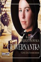 Okładka - Guwernantka - Weronika Wierzchowska