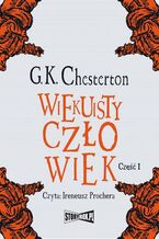 Okładka - Wiekuisty człowiek. Tom 1 - Gilbert Keith Chesterton