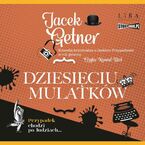 Dziesięciu Mulatków