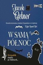 Okładka - W samą północ - Jacek Getner