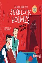 Okładka - Klasyka dla dzieci. Sherlock Holmes. Tom 29. Druga plama - Arthur Conan Doyle