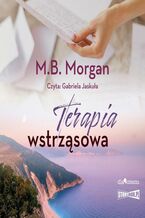 Okładka - Terapia wstrząsowa - M.B. Morgan