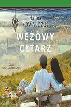 Okładka - Wężowy ołtarz - Halina Kowalczuk