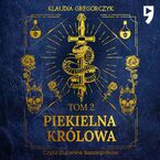 Piekielna królowa. Tom 2