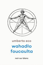 Okładka - Wahadło Foucaulta - Umberto Eco