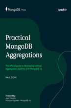 Okadka ksiki Practical MongoDB Aggregations. The official guide to developing optimal aggregation pipelines with MongoDB 7.0