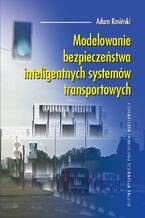 Modelowanie bezpieczeństwa inteligentnych systemów transportowych